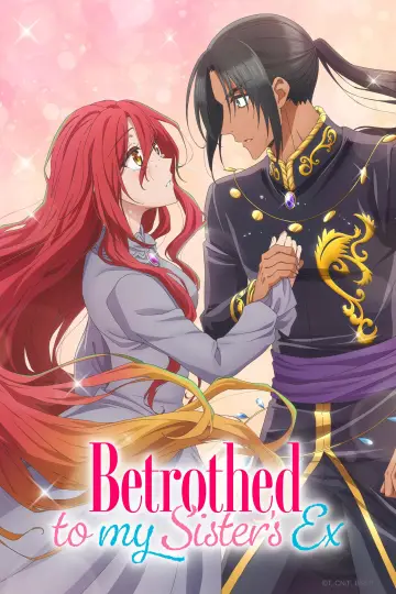 Poster for the TV series "Betrothed to My Sister