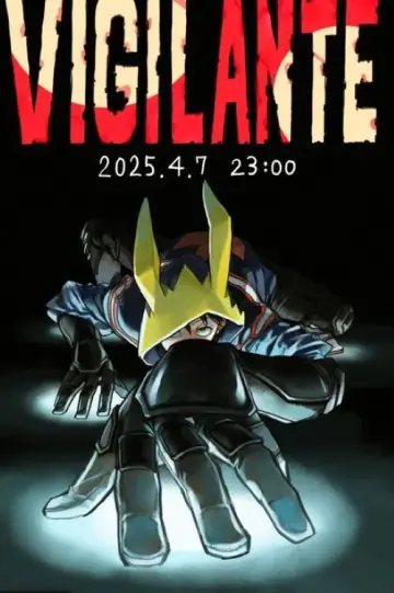Poster к сериалу "My Hero Academia: Vigilantes" #1282801