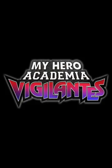 Poster к сериалу "My Hero Academia: Vigilantes" #1282807