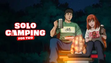 Backdrop к сериалу "Solo Camping for Two" #1303380