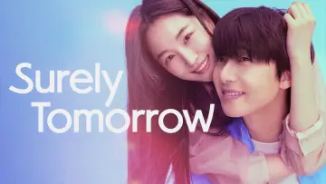 Backdrop for the TV series "Surely Tomorrow" #1478513