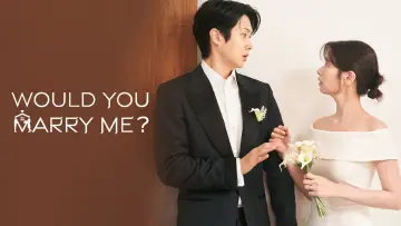Backdrop к сериалу "Would You Marry Me?" #1478114
