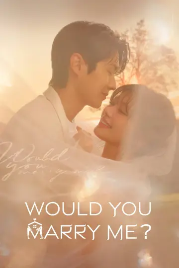 Poster к сериалу "Would You Marry Me?" #1478121