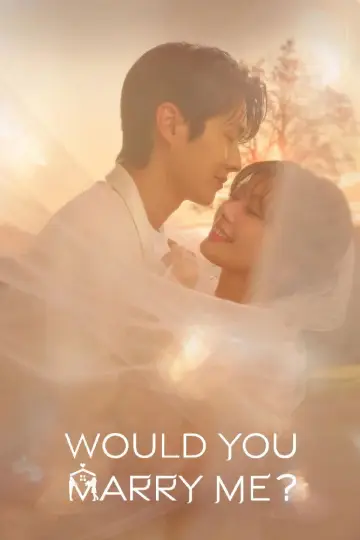 Poster к сериалу "Would You Marry Me?" #1478122
