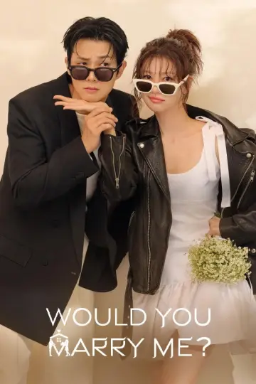 Poster к сериалу "Would You Marry Me?" #1478126