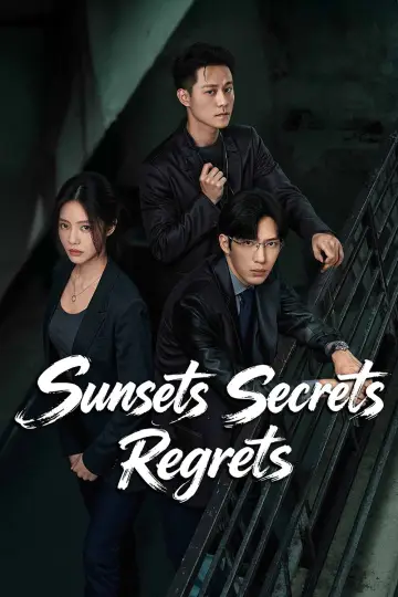 Poster for the TV series "Sunsets Secrets Regrets" #1483144