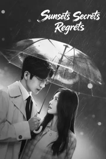 Poster for the TV series "Sunsets Secrets Regrets" #1483145