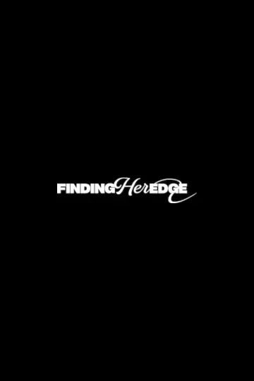 Poster к сериалу "Finding Her Edge" #1436114