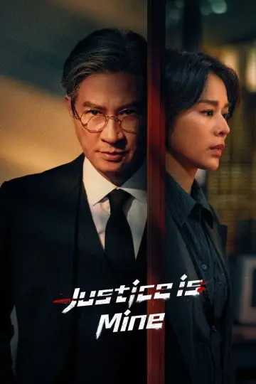 Poster к сериалу "Justice Is Mine" #1449389