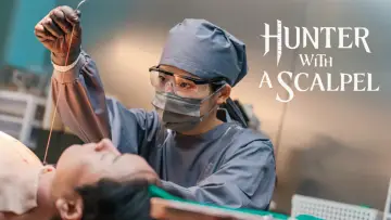 Backdrop for the TV series "Hunter with a Scalpel" #1494021