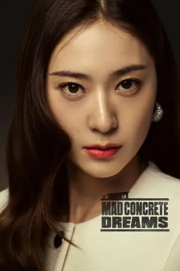 Poster for the TV series "Mad Concrete Dreams" #1473378