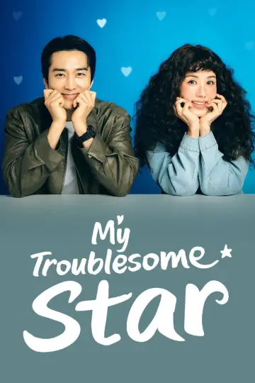 Poster for the TV series "My Troublesome Star" #1560089