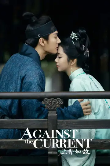 Poster for the TV series "Against the Current" #1654263