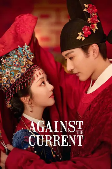 Poster for the TV series "Against the Current" #1654265
