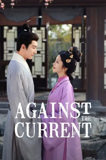 Poster for the TV series "Against the Current" #1654267