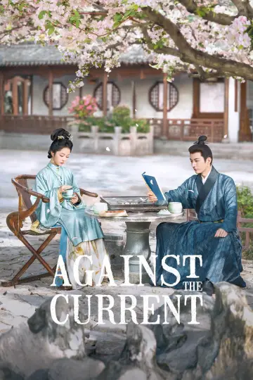 Poster for the TV series "Against the Current" #1654268