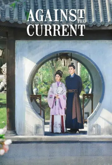 Poster for the TV series "Against the Current" #1654270