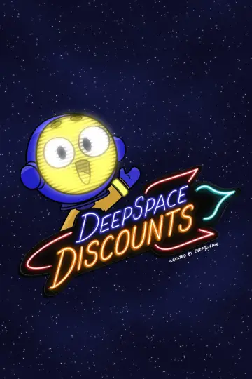 Deep Space Discounts Poster