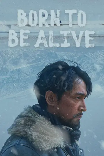 Poster for the TV series "Born to Be Alive" #1435659