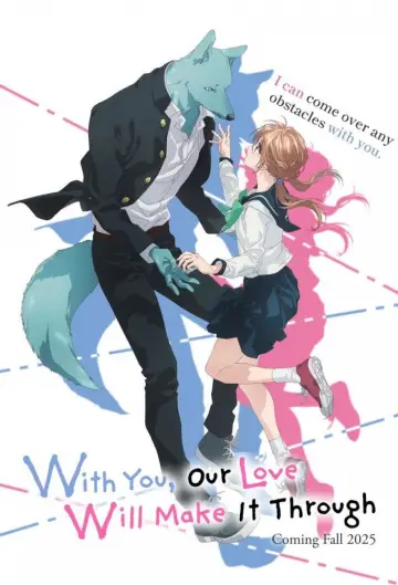 Poster for the TV series "With You, Our Love Will Make It Through" #1503560