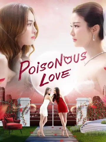 Poisonous Love (2025)