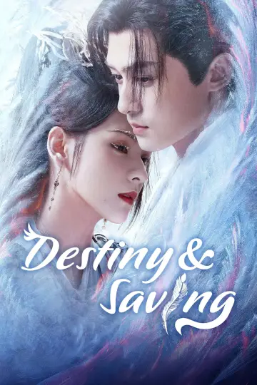 Destiny and Saving Poster