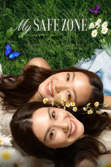 Poster for the TV series "My Safe Zone" #1550000