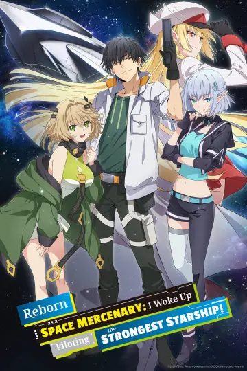 Poster for the TV series "Reborn as a Space Mercenary: I Woke Up Piloting the Strongest Starship!" #1818969
