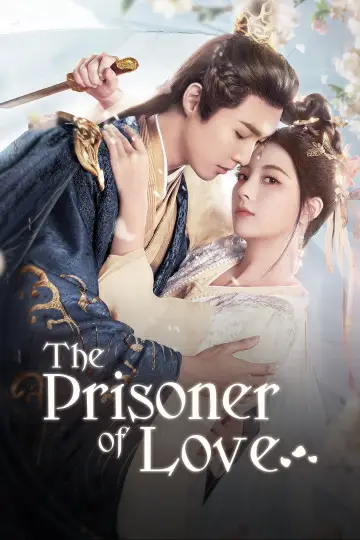 Poster for the TV series "The Prisoner of Love" #1721684