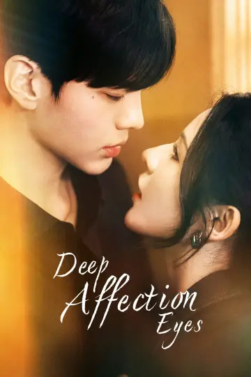 Poster к сериалу "Deep Affection Eyes" #1493984
