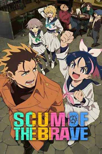 Poster for the TV series "Scum of the Brave" #1478584