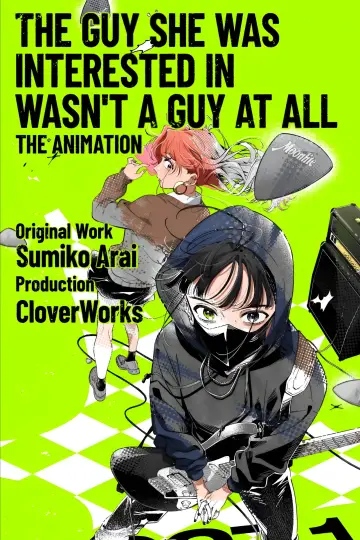 The Guy She Was Interested In Wasn't a Guy at All Poster