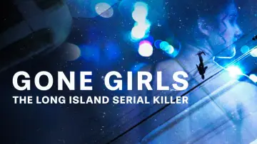 Backdrop for the TV series "Gone Girls: The Long Island Serial Killer" #1489870