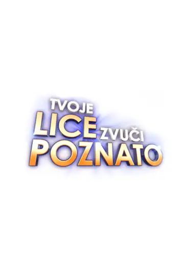 Your Face Sounds Familiar Croatia Poster