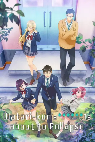 Watari-kun's ****** Is About to Collapse Poster