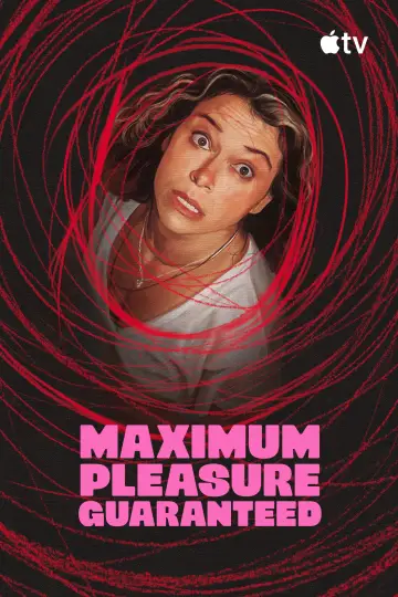 Poster for the TV series "Maximum Pleasure Guaranteed" #1379201