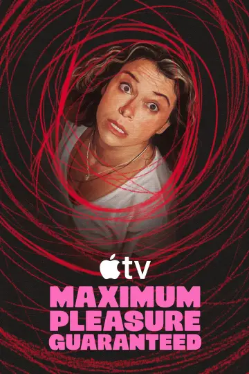 Poster for the TV series "Maximum Pleasure Guaranteed" #1379205