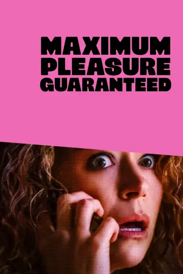 Poster for the TV series "Maximum Pleasure Guaranteed" #1379207