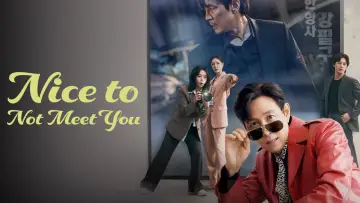 Backdrop for the TV series "Nice to Not Meet You" #1481478