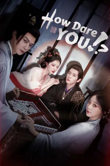 How Dare You!? Poster