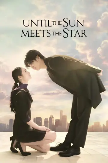 Until the Sun Meets the Star Poster