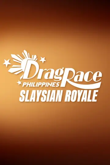 Poster for the TV series "Drag Race Philippines: Slaysian Royale" #1804999