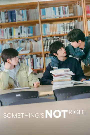 Something's Not Right Poster