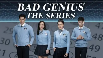 Backdrop for the TV series "Bad Genius: The Series" #1671806