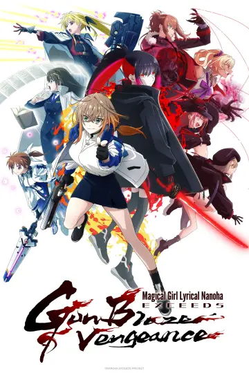 Magical Girl Lyrical NANOHA EXCEEDS Gun Blaze Vengeance Poster
