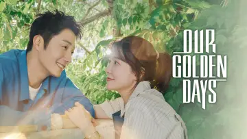 Backdrop for the TV series "Our Golden Days" #1558137
