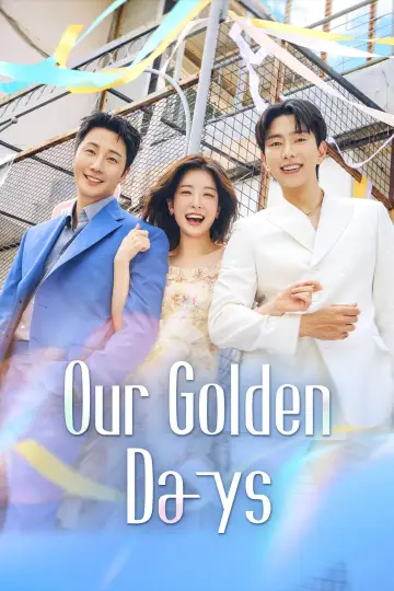Poster for the TV series "Our Golden Days" #1558150
