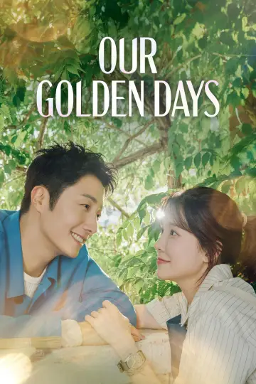 Poster for the TV series "Our Golden Days" #1558152