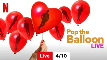 Backdrop for the TV series "Pop the Balloon LIVE" #1556272