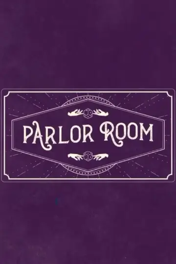 Poster к сериалу "Parlor Room" #1227875